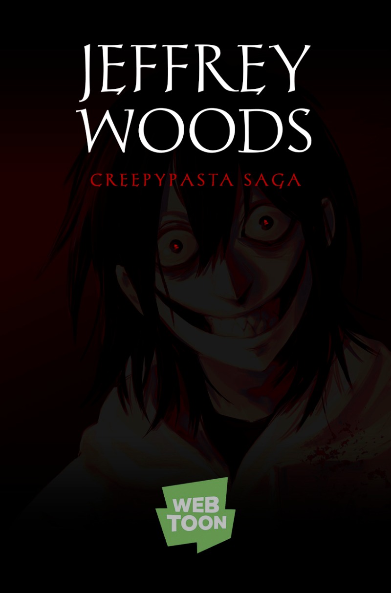 Read Jeff Allan Woods The Killer Creepypasta Bl Comic 181 Its My Time Tapas Community 8102