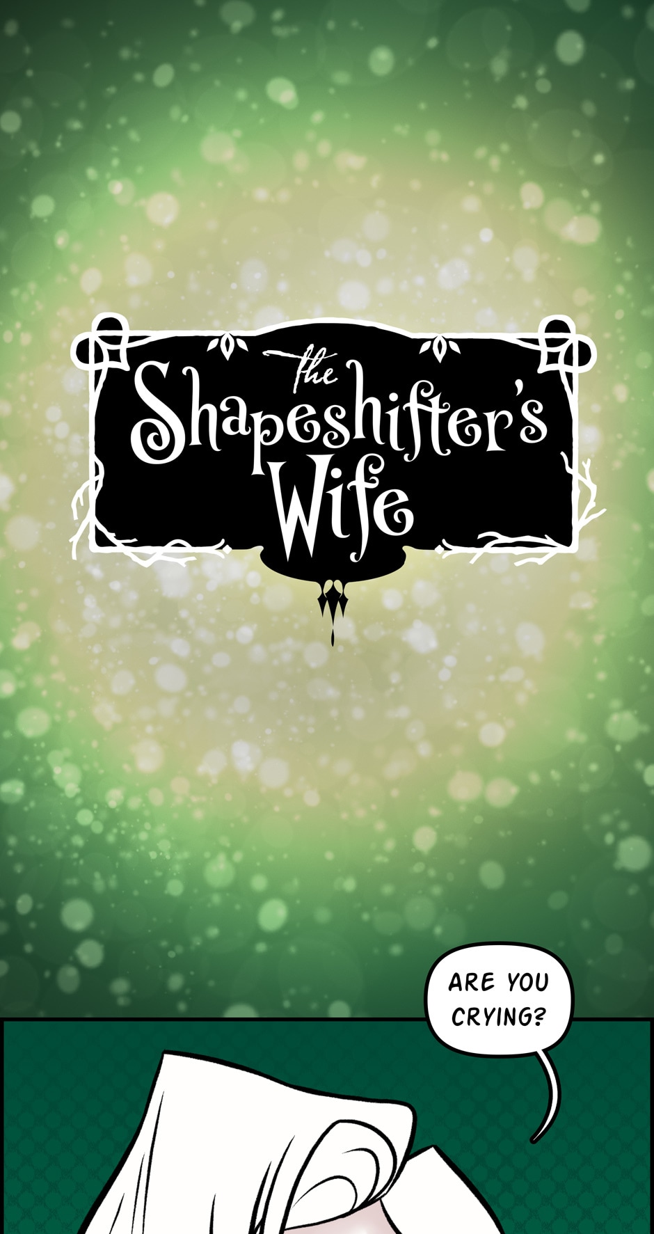 read-the-shapeshifter-s-wife-cry-all-the-time-tapas-comics