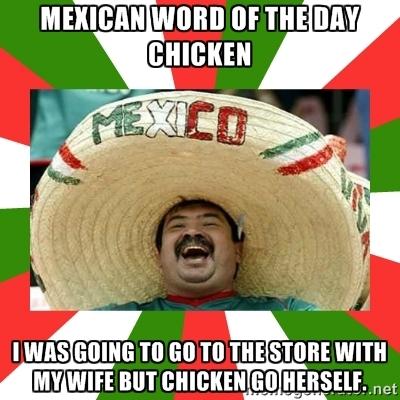 Read Only Mexicans Will UnderStand :: MEME 7 737