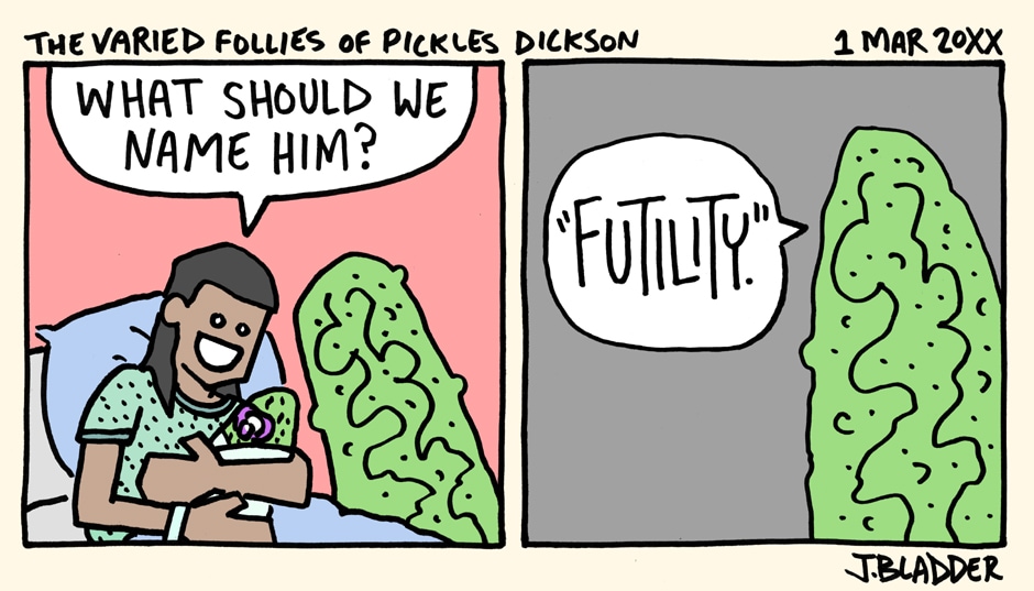 Read The Varied Follies of Pickles Dickson :: Birth Name | Tapas Comics