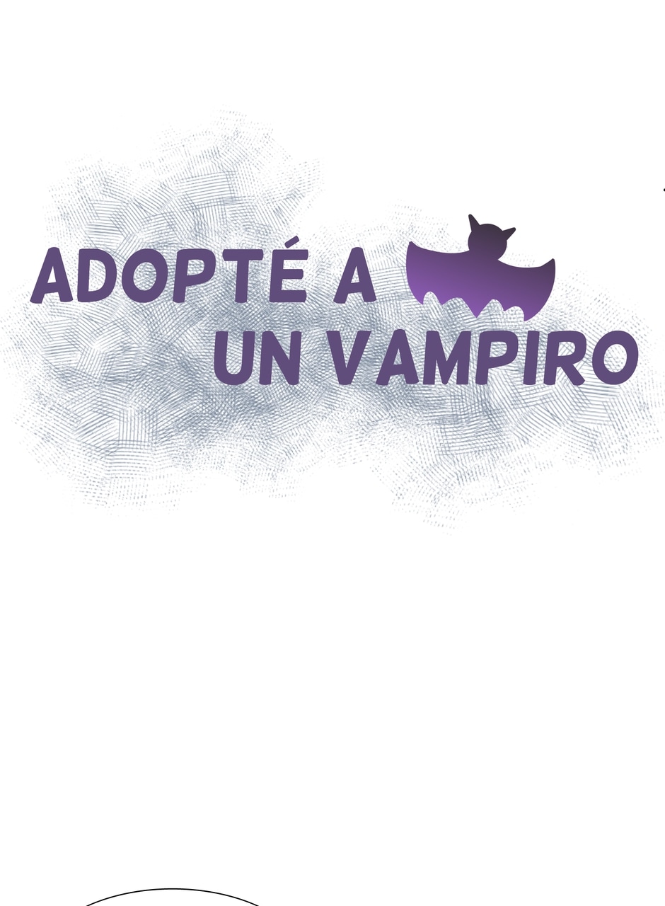 Read Adopte a un vampiro ///(ESPAÑOL) :: 1.1 | Tapas Community