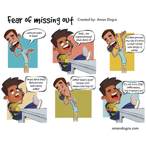 Fear of missing out