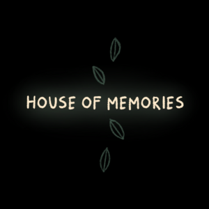 Ch. 3 - House of Memories