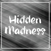 Hidden Madness 