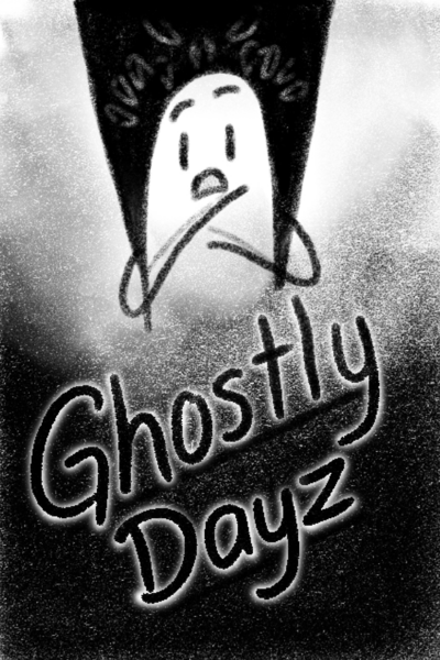 Ghostly Dayz
