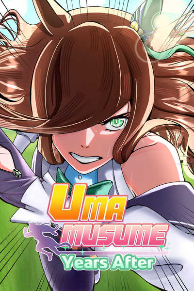 Uma Musume: Years After