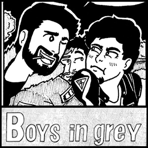Boys in grey [ENG] - 15 - Je vais seulement oublier, et puis Je fume...