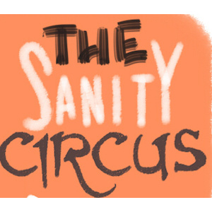 The Sanity Circus Fanart