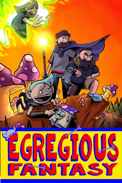 Egregious Fantasy!