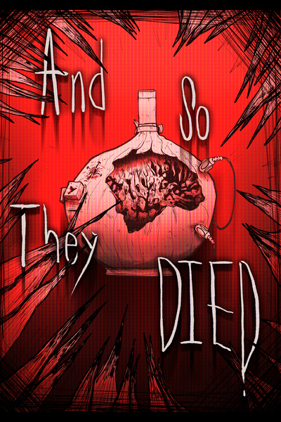 And So They Died