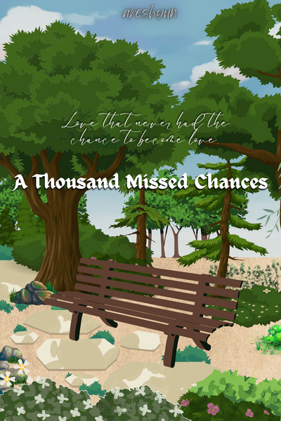 A Thousand Missed Chances