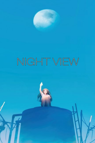 Night View (NEW & FULL)