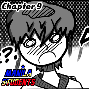 Manila Students |Chapter 9