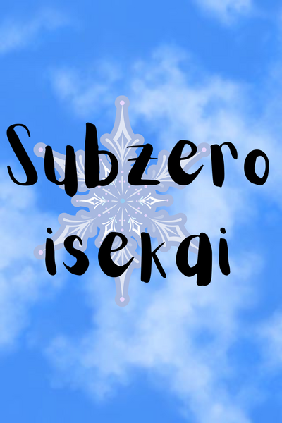  Subzero isekai volume 1