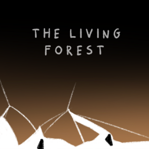 Ch.1 - The Living Forest (part one)