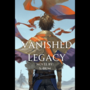 Vanished Legacy