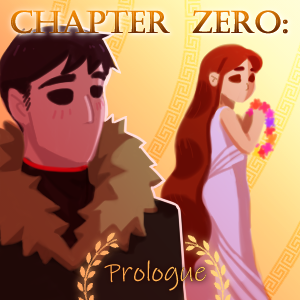 Chapter Zero: Prologue