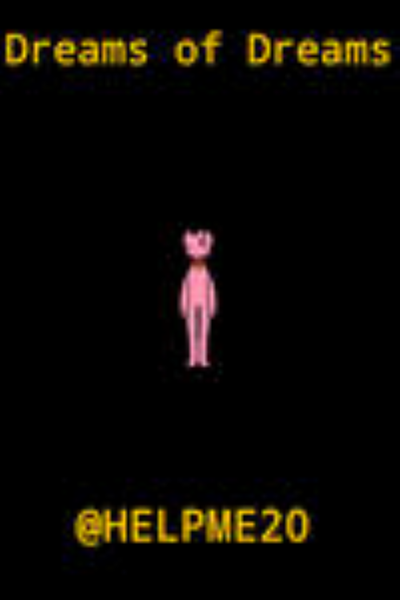 Dreams of dreams: The Worst Beginning