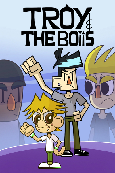 Troy & the Boiis