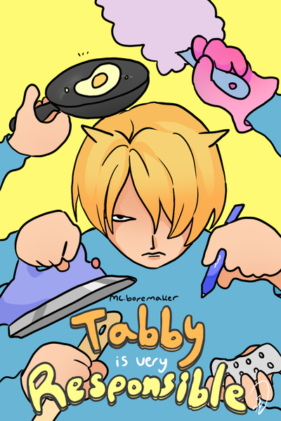 Tabby is Very Responsible!