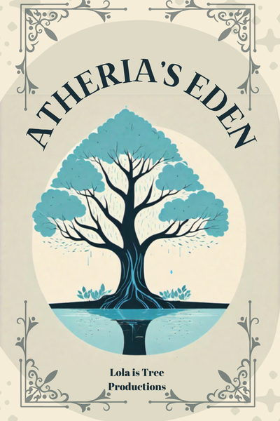 Atheria's Eden: Novel