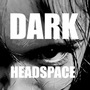 Dark Headspace - A Horror Anthology