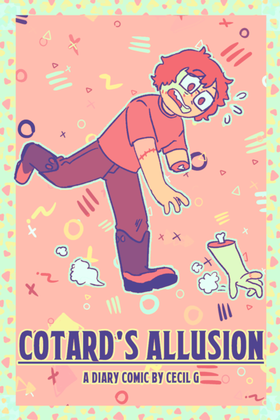 Cotard's Allusion: A Diary Comic