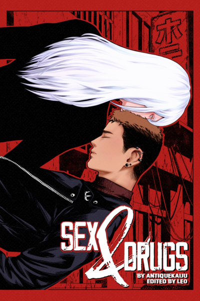 Sex &amp; Drugs