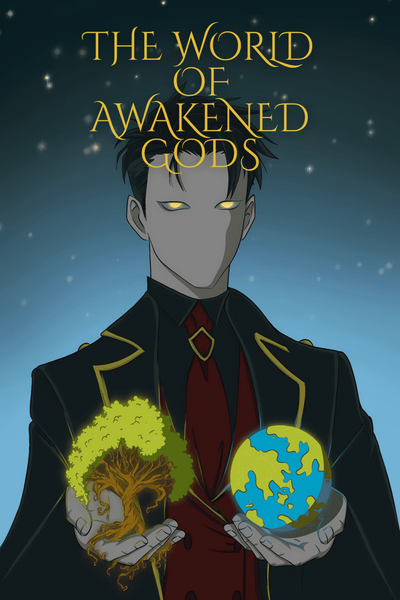 The World of the Awakened Gods