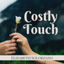 Costly Touch