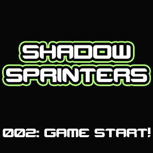 002: Game Start!