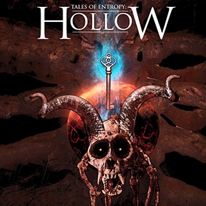 Tales Of Entropy: Hollow