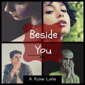 Beside You Ch. 6: Say Something 1/2