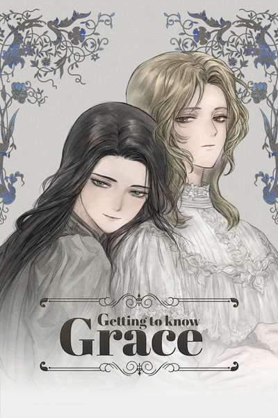 Getting to Know Grace