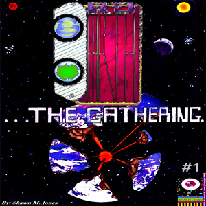 3RD EARTH "The Gathering" pgs. 11-17