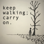 keep walking; carry on.