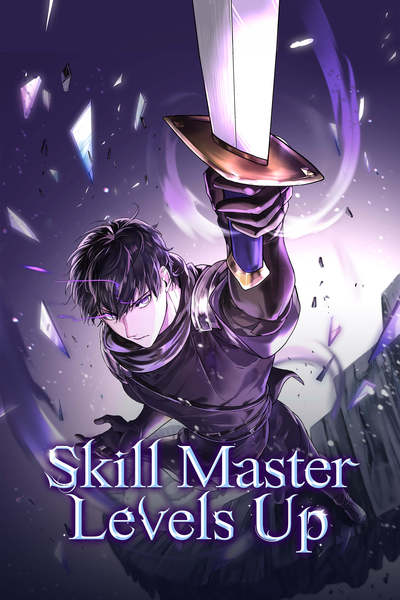Skill Master Levels Up