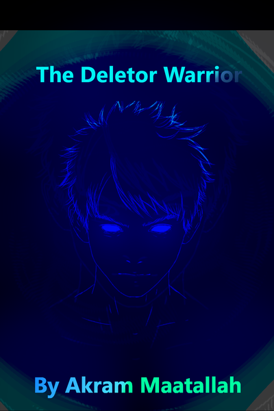The Deletor Warrior