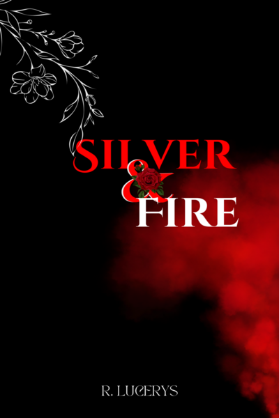 Silver and Fire