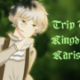 Trip To Kingdom Karison