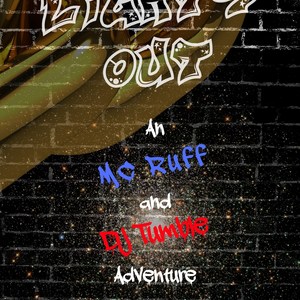 Lights Out: An MC Ruff and DJ Tumble Adventure