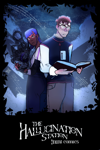 the Hallucination Station mini comics