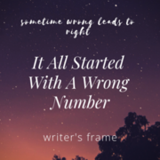 It all started with a wrong nmber