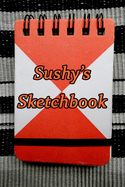 Sushy's Sketchbook