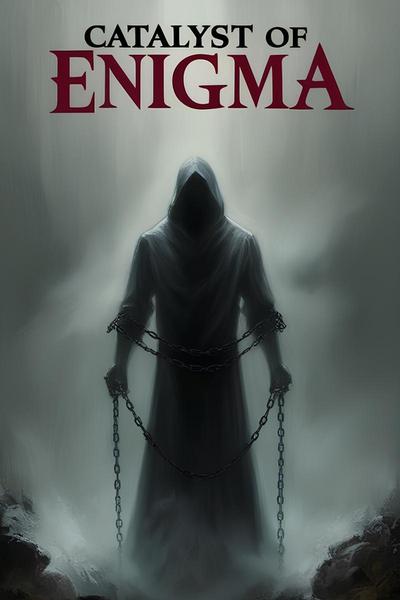 Catalyst of Enigma