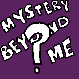 Mystery Beyond Me