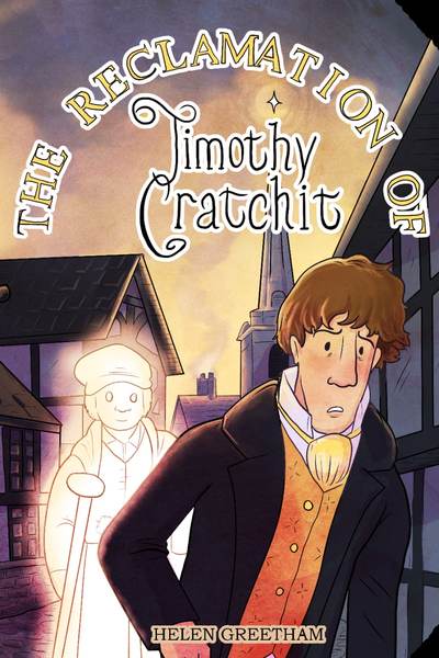 The Reclamation of Timothy Cratchit