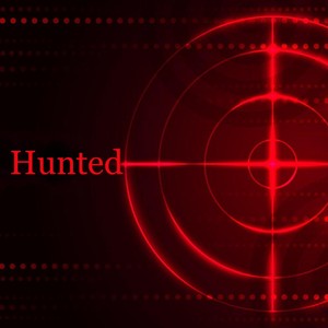 Hunted (Part 5)
