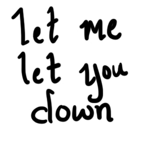 let me let you down