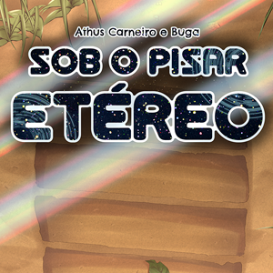 Sob o Pisar Et&eacute;reo